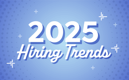 Hiring Trends in 2025